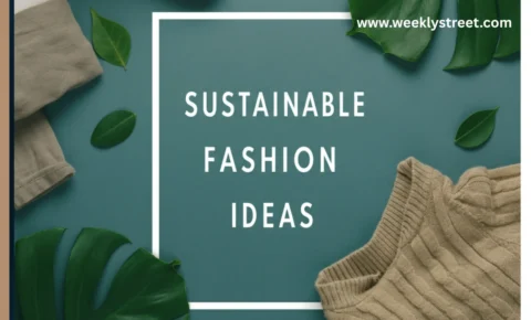Sustainable fashion ideas
